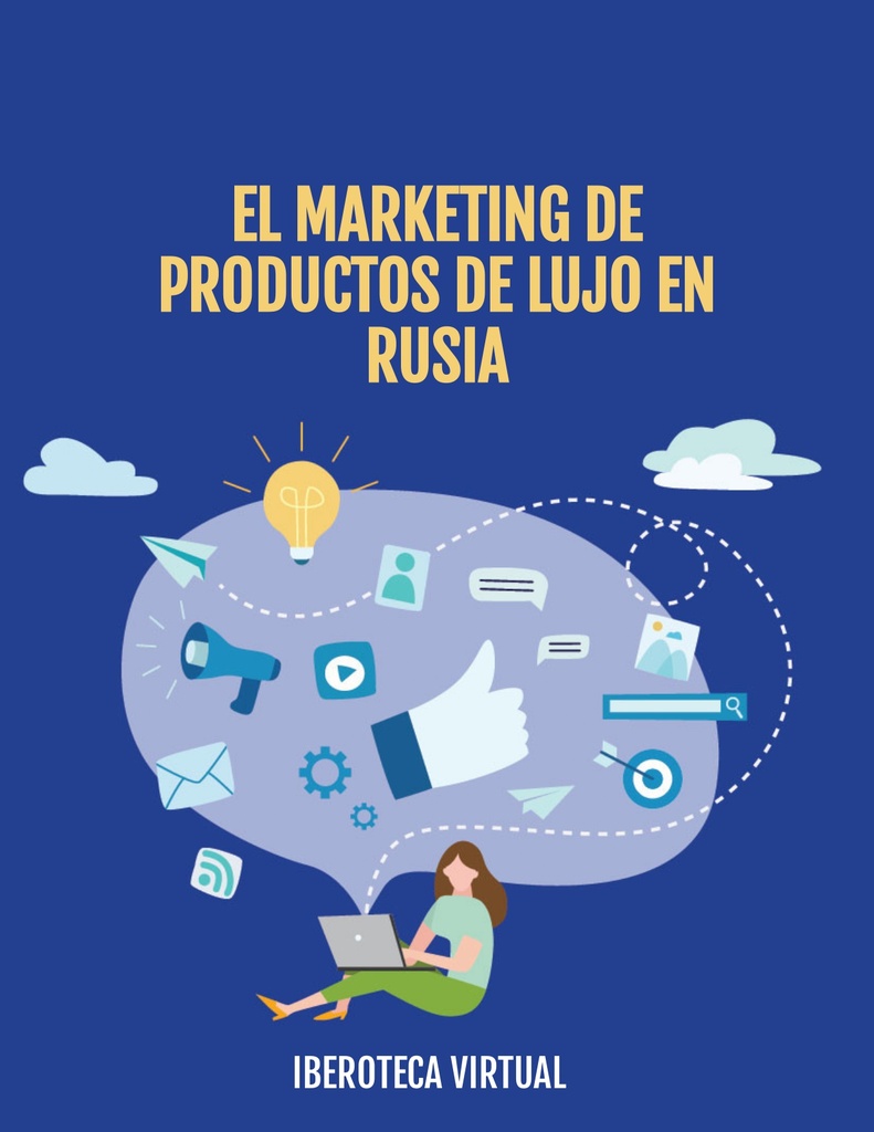 EL MARKETING DE PRODUCTOS DE LUJO EN RUSIA