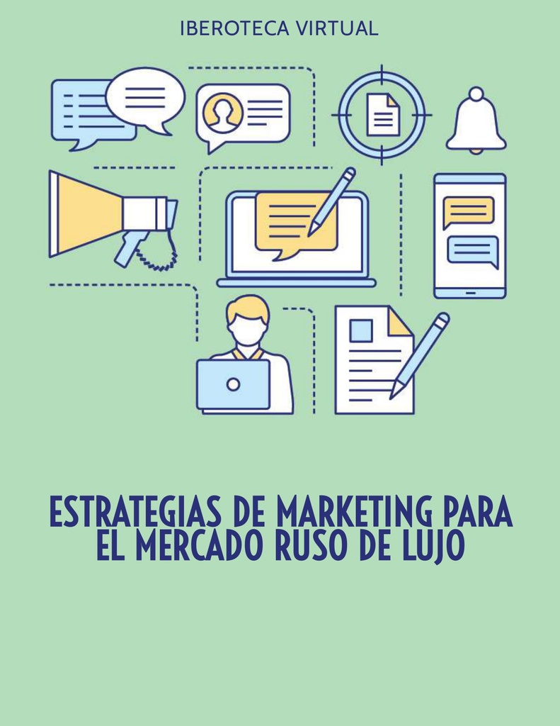 ESTRATEGIAS DE MARKETING PARA EL MERCADO RUSO DE LUJO