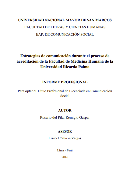 Estrategias de comunicación durante el proceso de acreditación de la Facultad de Medicina Humana de la Universidad Ricardo Palma