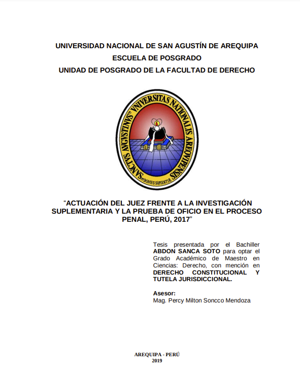 Actuación del juez frente a la investigación suplementaria y la prueba de oficio en el proceso penal, Perú, 2017