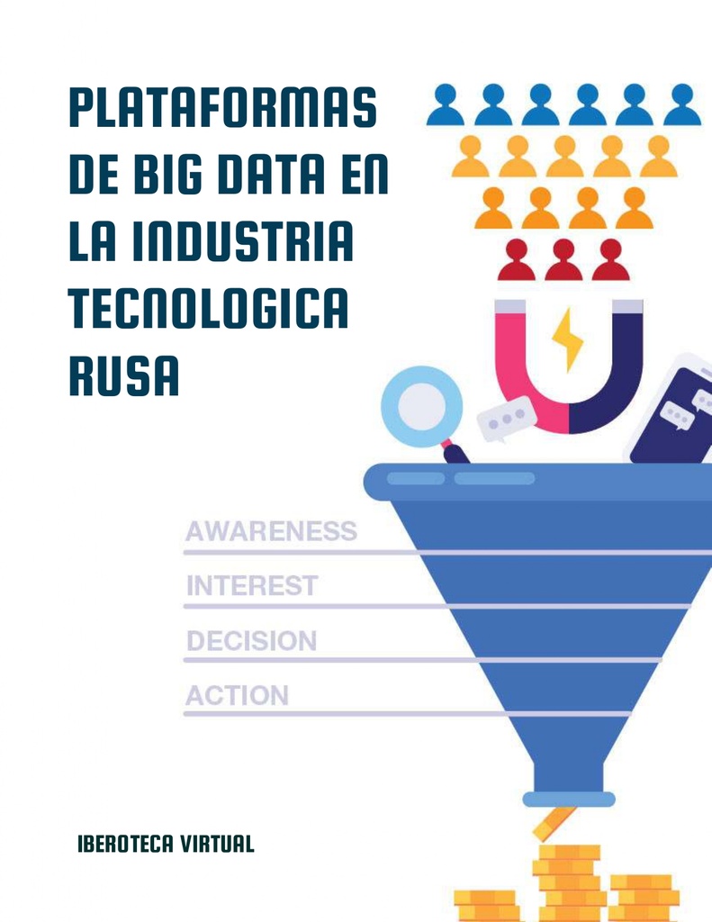 PLATAFORMAS DE BIG DATA EN LA INDUSTRIA TECNOLOGICA RUSA