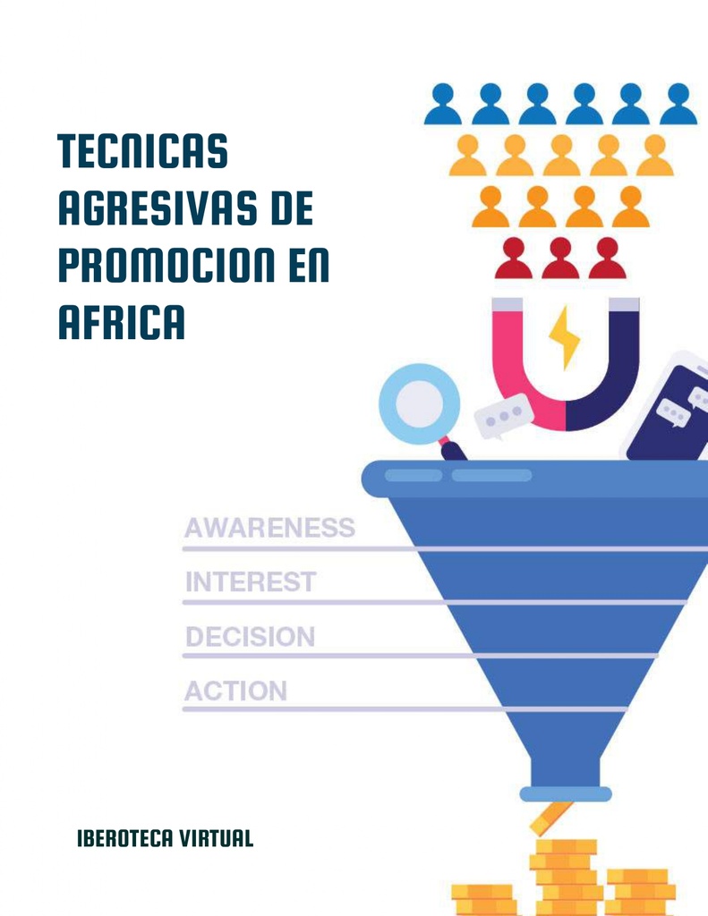 TECNICAS AGRESIVAS DE PROMOCION EN AFRICA