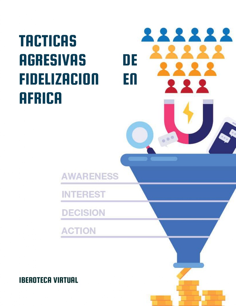 TACTICAS AGRESIVAS DE FIDELIZACION EN AFRICA
