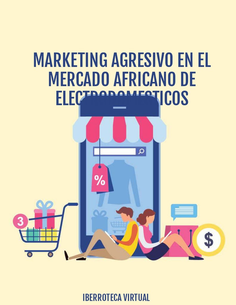 MARKETING AGRESIVO EN EL MERCADO AFRICANO DE ELECTRODOMESTICOS