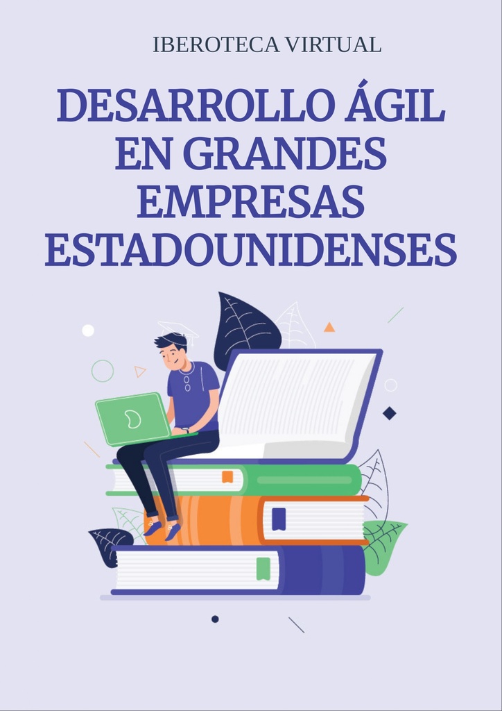 DESARROLLO ÁGIL EN GRANDES EMPRESAS ESTADOUNIDENSES