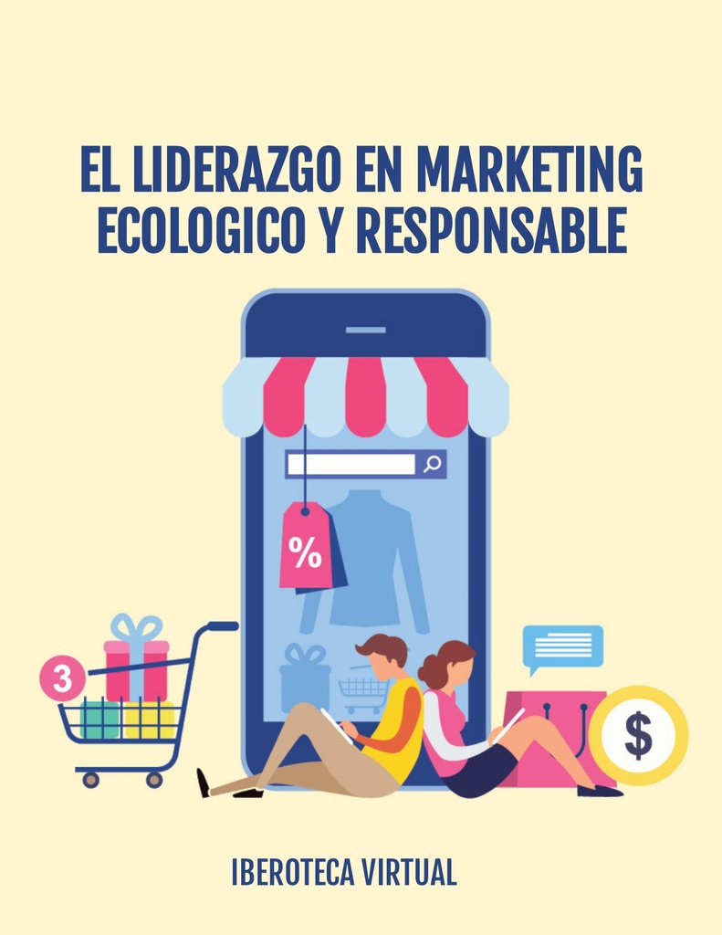 EL LIDERAZGO EN MARKETING ECOLOGICO Y RESPONSABLE
