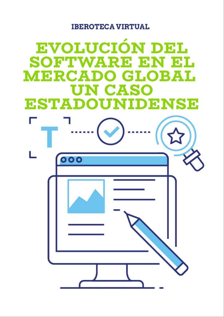 EVOLUCIÓN DEL SOFTWARE EN EL MERCADO GLOBAL UN CASO ESTADOUNIDENSE