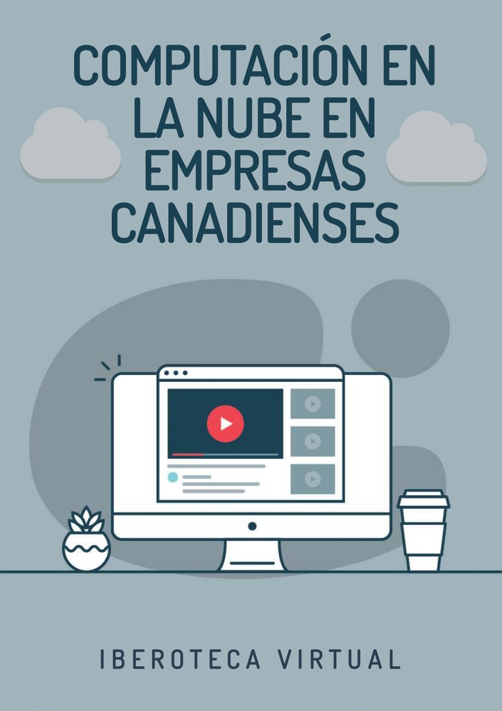 COMPUTACIÓN EN LA NUBE EN EMPRESAS CANADIENSES