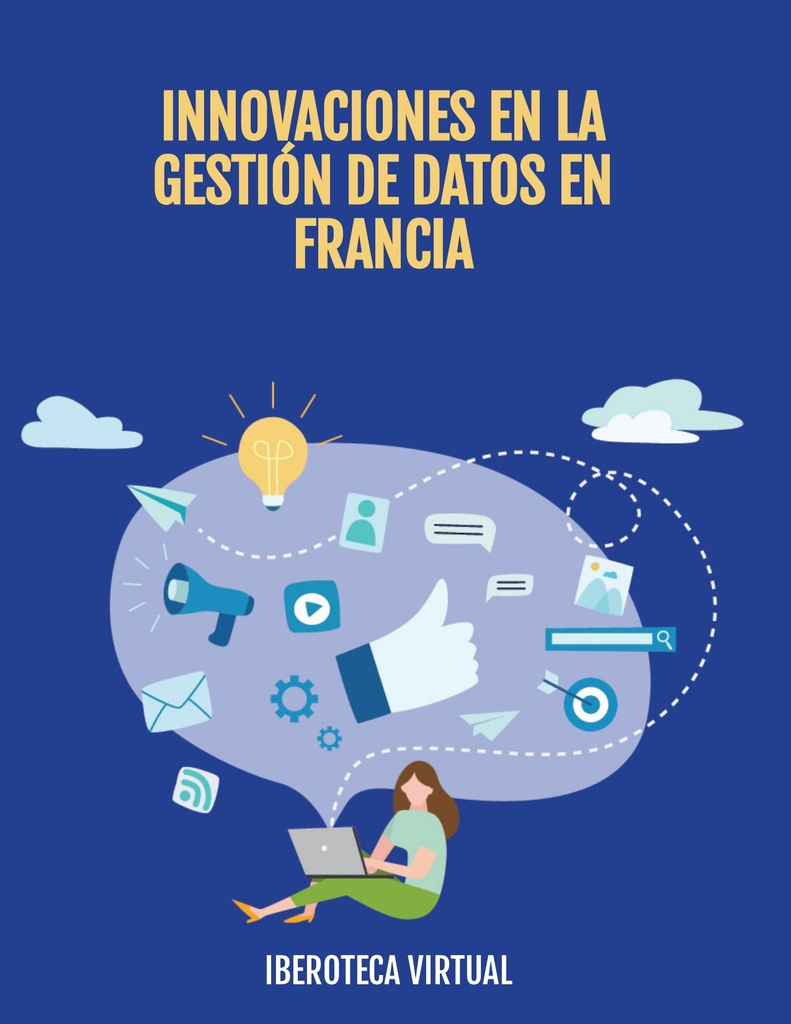 INNOVACIONES EN LA GESTIÓN DE DATOS EN FRANCIA