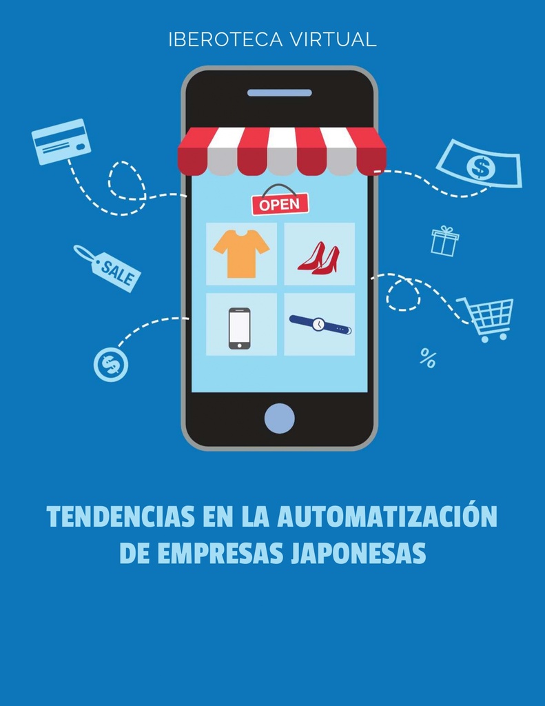 TENDENCIAS EN LA AUTOMATIZACIÓN DE EMPRESAS JAPONESAS