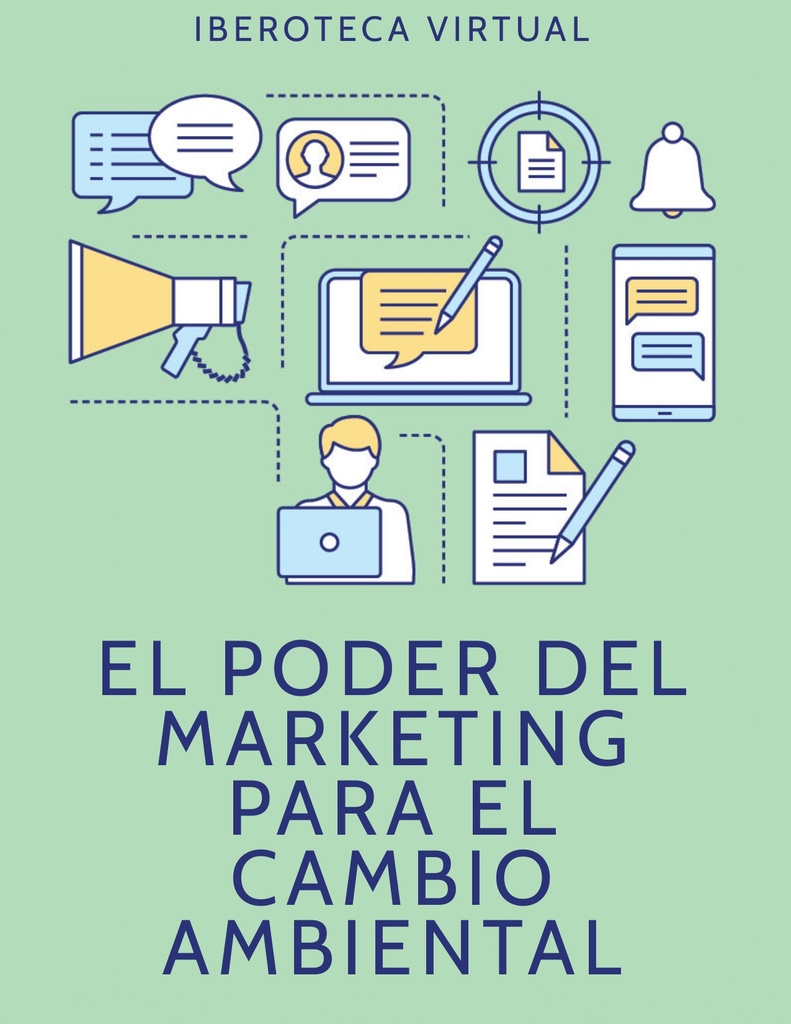 EL PODER DEL MARKETING PARA EL CAMBIO AMBIENTAL