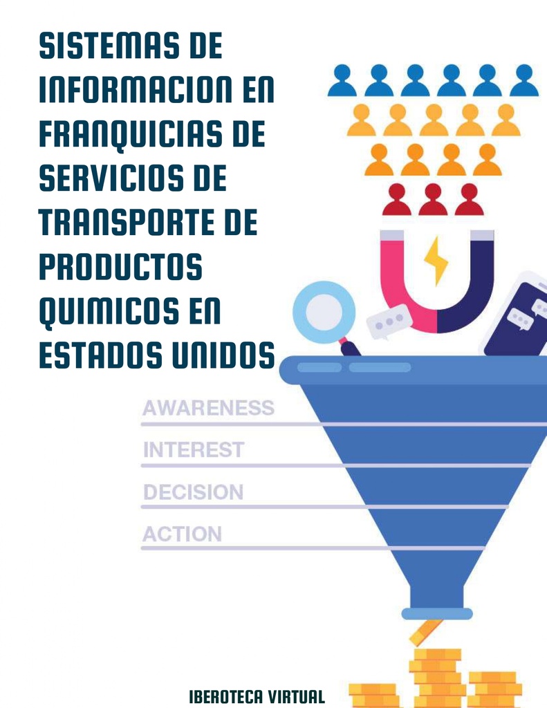 SISTEMAS DE INFORMACION EN FRANQUICIAS DE SERVICIOS DE TRANSPORTE DE PRODUCTOS QUIMICOS EN ESTADOS UNIDOS