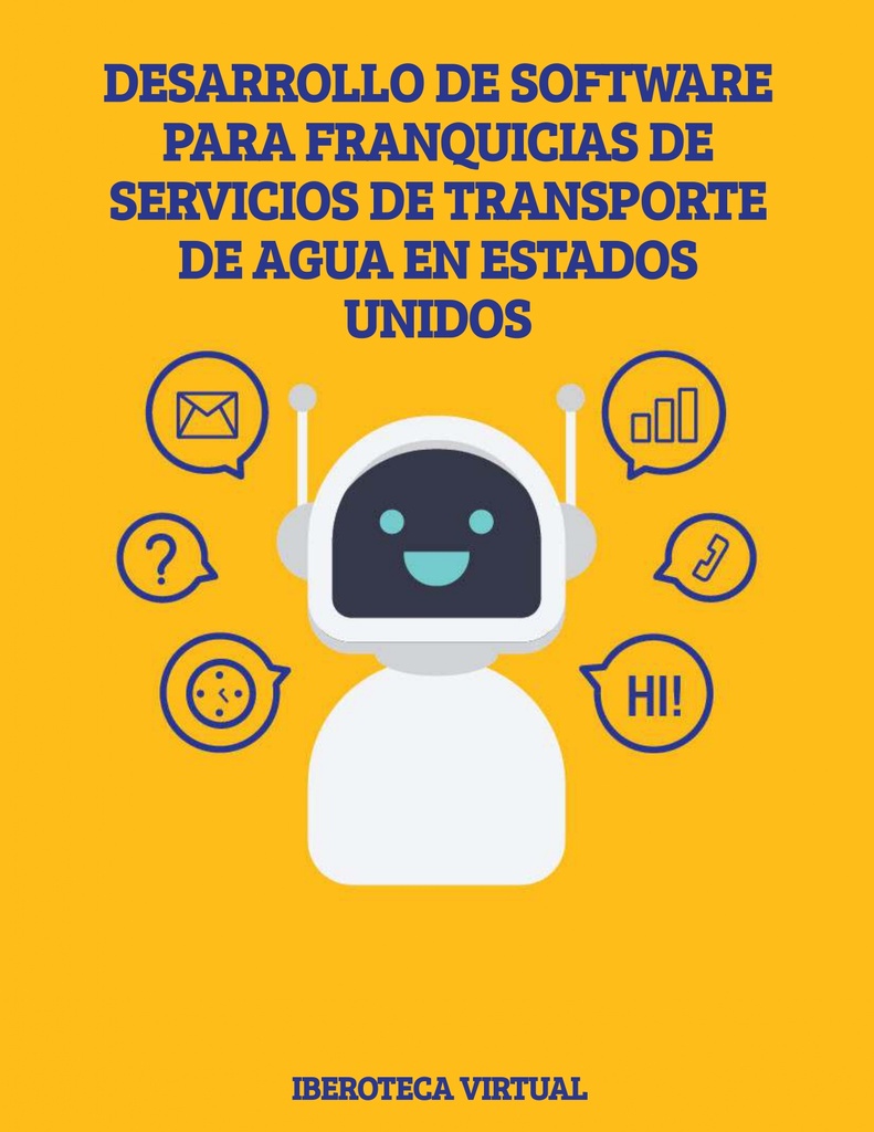 DESARROLLO DE SOFTWARE PARA FRANQUICIAS DE SERVICIOS DE TRANSPORTE DE AGUA EN ESTADOS UNIDOS