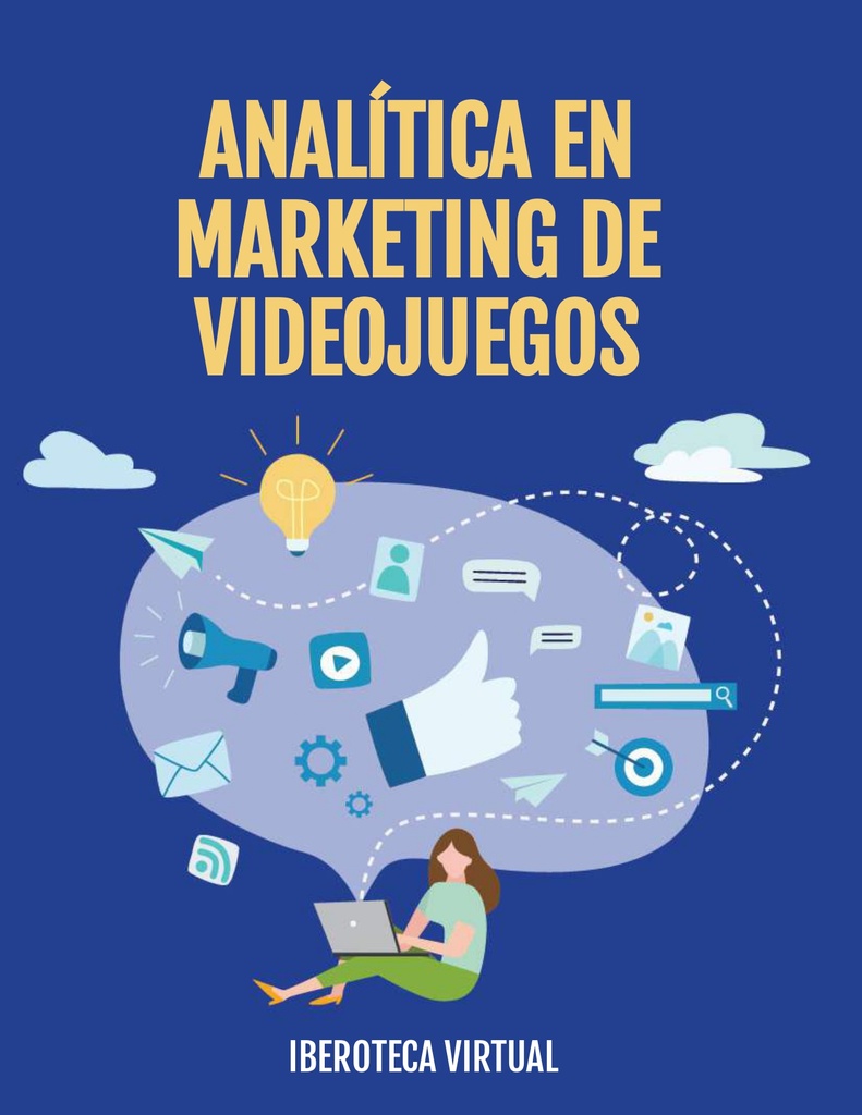 ANALÍTICA EN MARKETING DE VIDEOJUEGOS