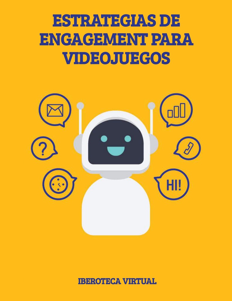 ESTRATEGIAS DE ENGAGEMENT PARA VIDEOJUEGOS