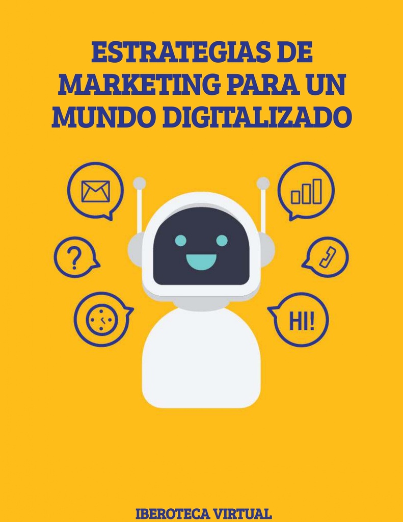 ESTRATEGIAS DE MARKETING PARA UN MUNDO DIGITALIZADO