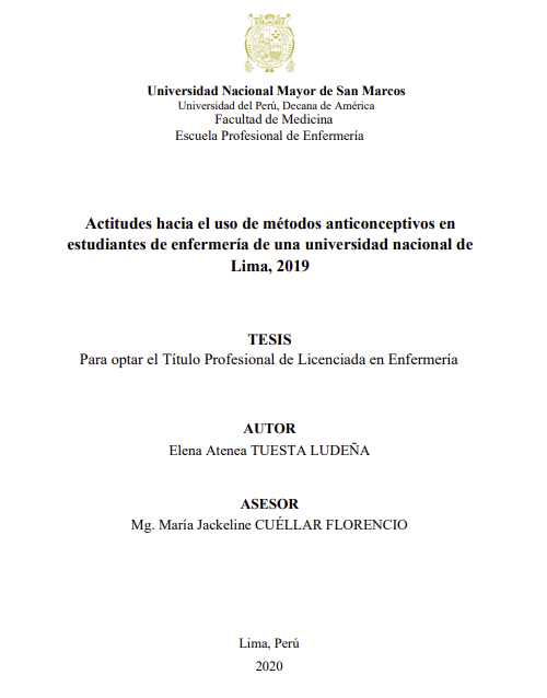 Actitudes hacia el uso de métodos anticonceptivos en estudiantes de enfermería de una universidad nacional de Lima, 2019