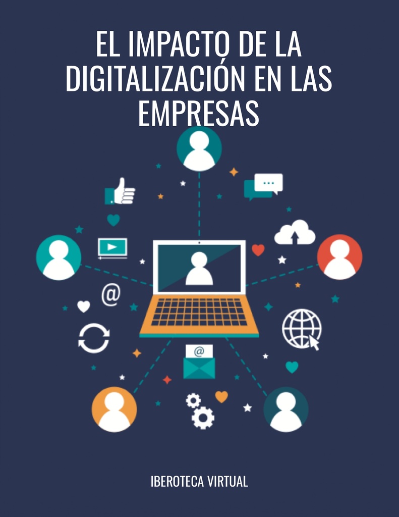 EL IMPACTO DE LA DIGITALIZACIÓN EN LAS EMPRESAS