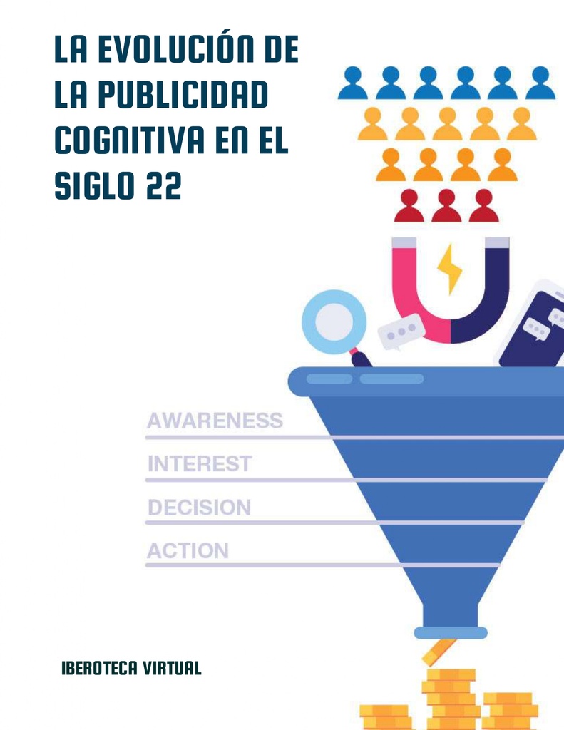 LA EVOLUCIÓN DE LA PUBLICIDAD COGNITIVA EN EL SIGLO 22
