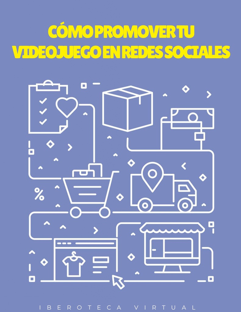 CÓMO PROMOVER TU VIDEOJUEGO EN REDES SOCIALES