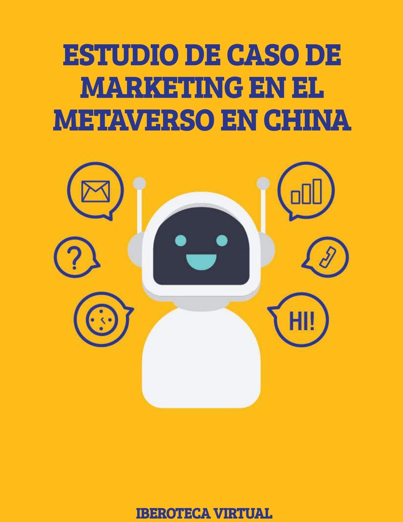 ESTUDIO DE CASO DE MARKETING EN EL METAVERSO EN CHINA