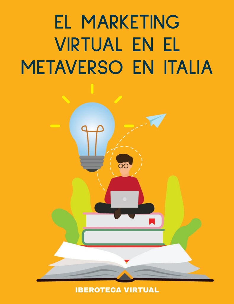 EL MARKETING VIRTUAL EN EL METAVERSO EN ITALIA