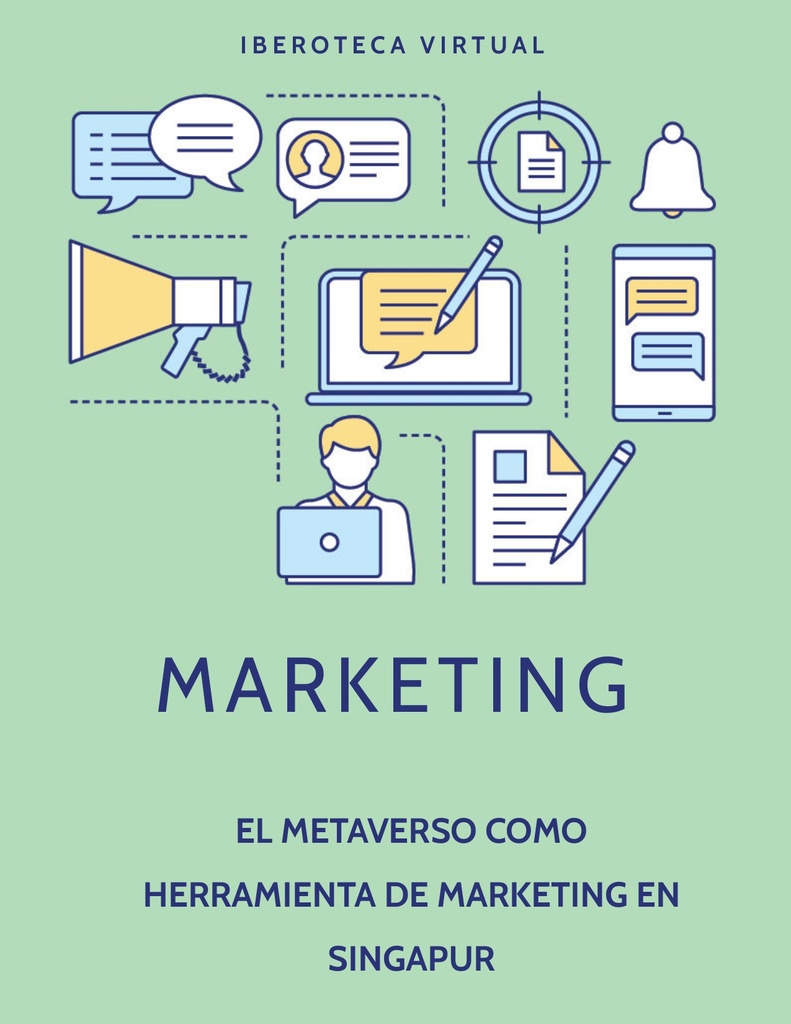 EL METAVERSO COMO HERRAMIENTA DE MARKETING EN SINGAPUR