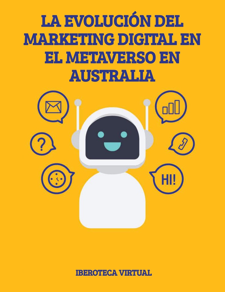 LA EVOLUCIÓN DEL MARKETING DIGITAL EN EL METAVERSO EN AUSTRALIA