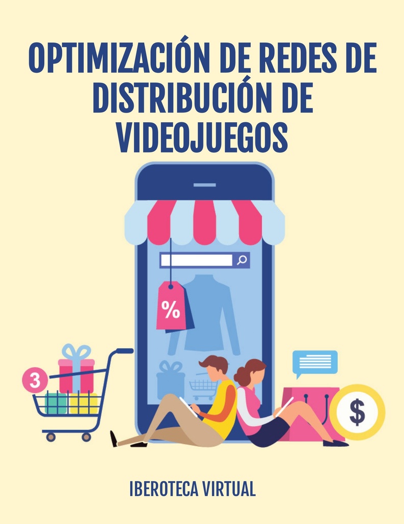 OPTIMIZACIÓN DE REDES DE DISTRIBUCIÓN DE VIDEOJUEGOS