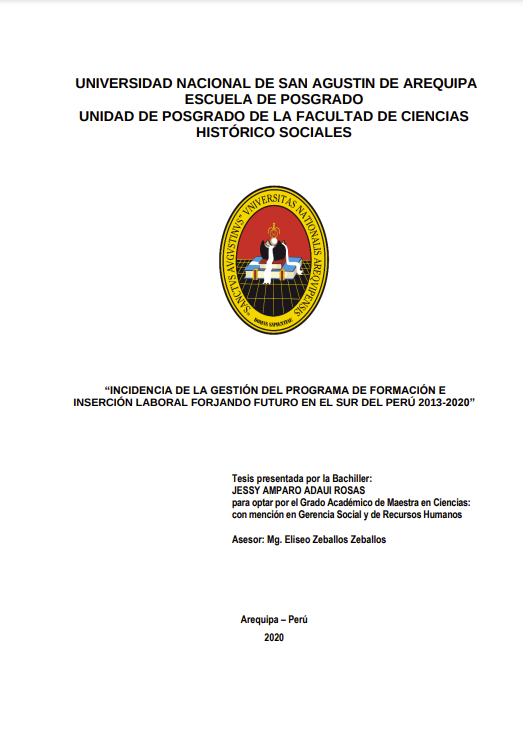 Incidencia de la gestión del programa de formación e inserción laboral forjando futuro en el sur del Perú 2013 - 2020