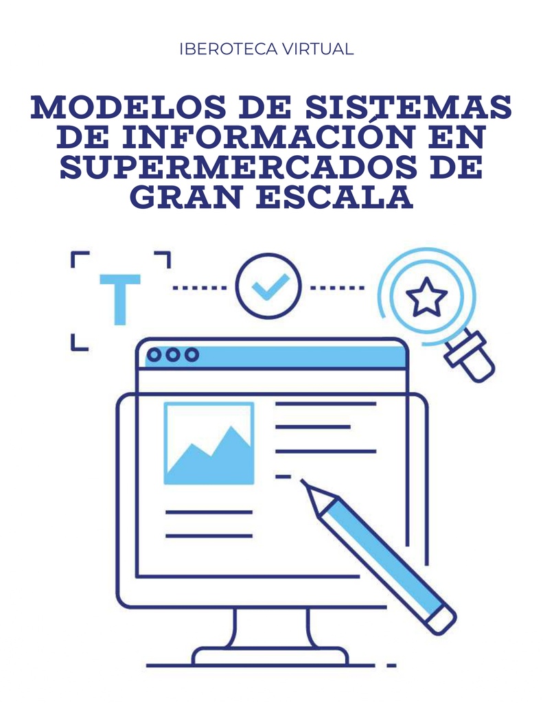 MODELOS DE SISTEMAS DE INFORMACIÓN EN SUPERMERCADOS DE GRAN ESCALA