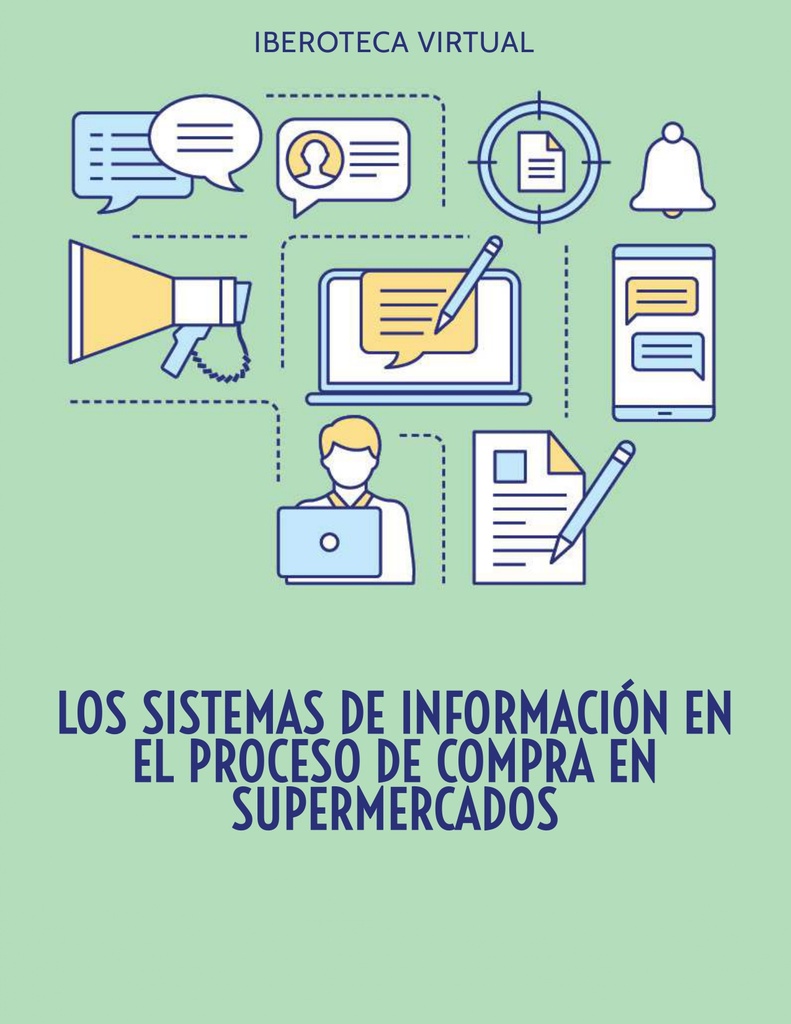 LOS SISTEMAS DE INFORMACIÓN EN EL PROCESO DE COMPRA EN SUPERMERCADOS