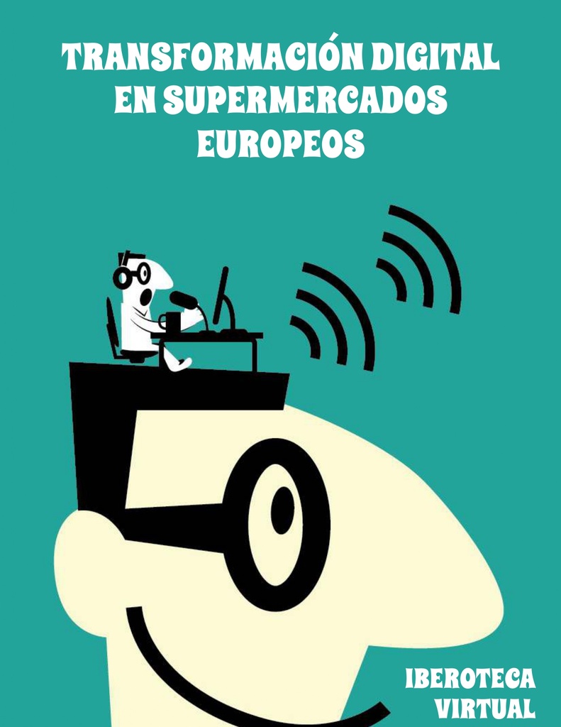 TRANSFORMACIÓN DIGITAL EN SUPERMERCADOS EUROPEOS