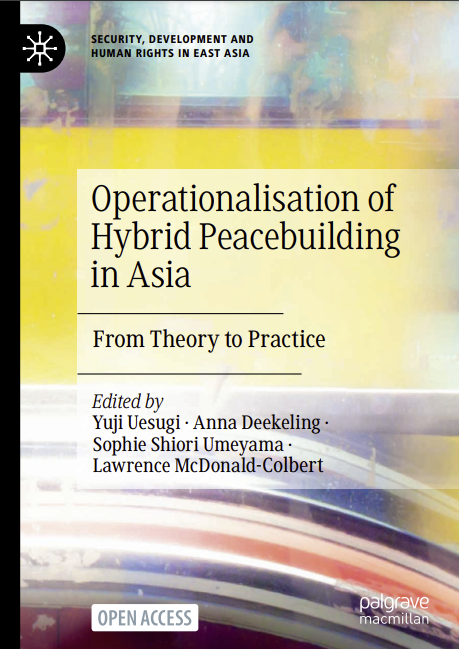 Operationalisation of Hybrid Peacebuilding in Asia