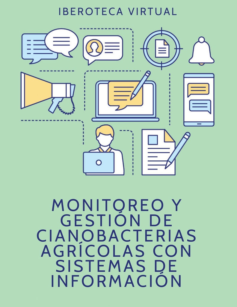 MONITOREO Y GESTIÓN DE CIANOBACTERIAS AGRÍCOLAS CON SISTEMAS DE INFORMACIÓN