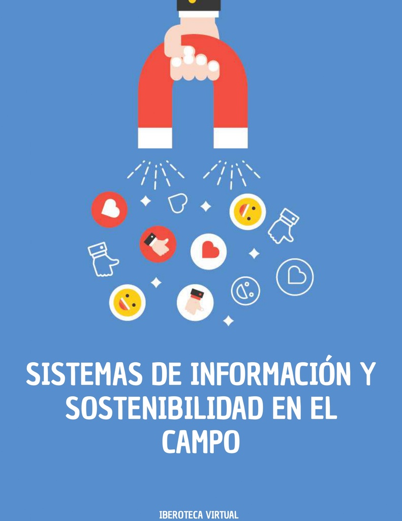 SISTEMAS DE INFORMACIÓN Y SOSTENIBILIDAD EN EL CAMPO