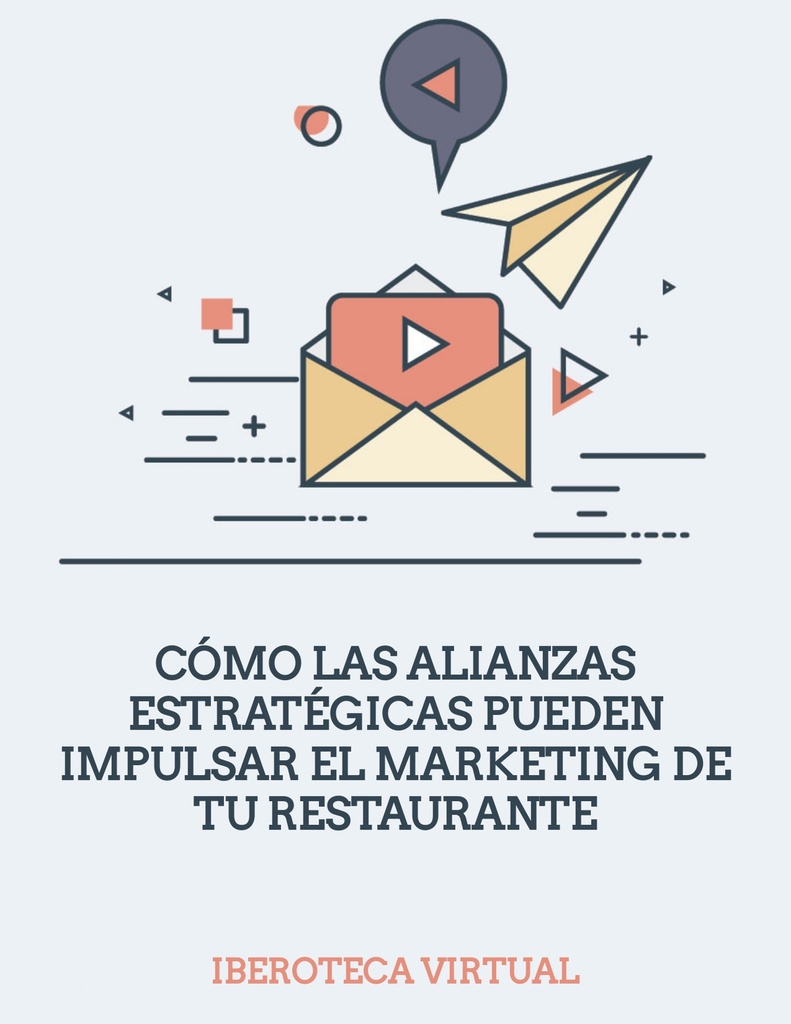 CÓMO LAS ALIANZAS ESTRATÉGICAS PUEDEN IMPULSAR EL MARKETING DE TU RESTAURANTE