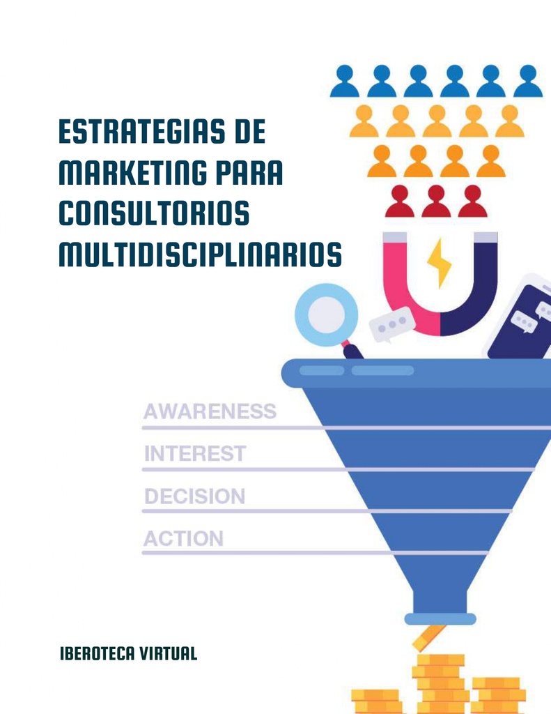 ESTRATEGIAS DE MARKETING PARA CONSULTORIOS MULTIDISCIPLINARIOS