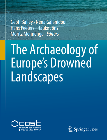 The Archaeology of Europe's Drowned Landscapes