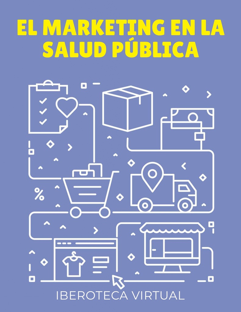 EL MARKETING EN LA SALUD PÚBLICA