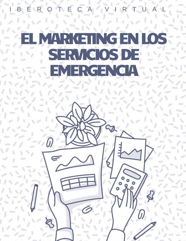 EL MARKETING EN LOS SERVICIOS DE EMERGENCIA