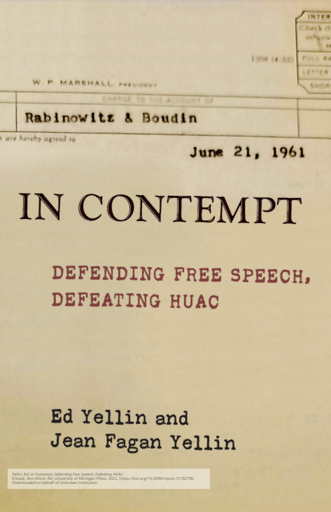 In Contempt: Defending Free Speech, Defeating HUAC