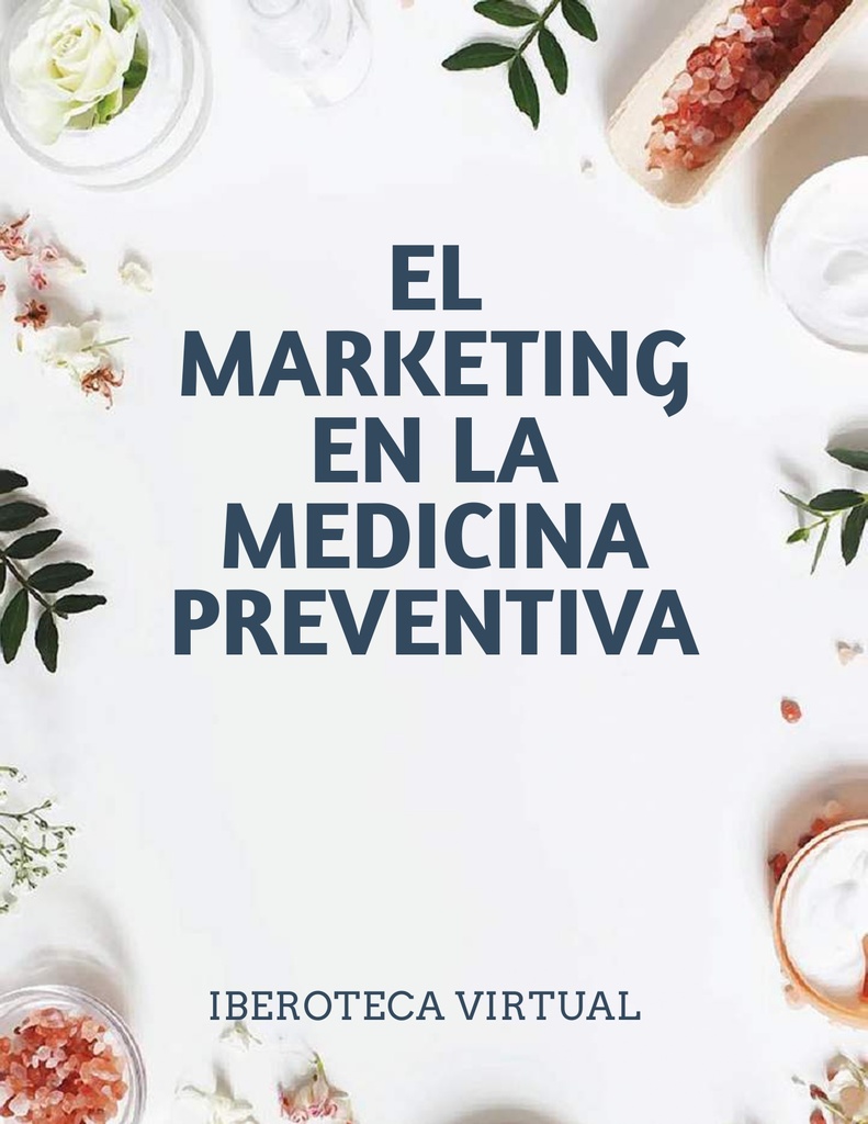 EL MARKETING EN LA MEDICINA PREVENTIVA