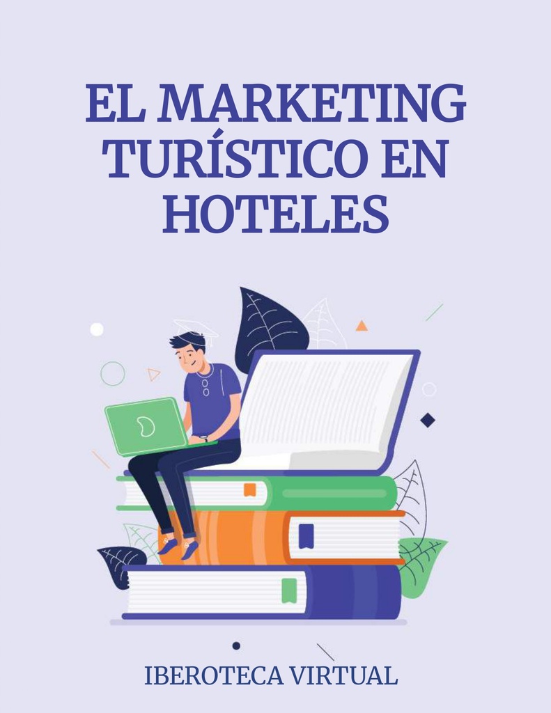EL MARKETING TURÍSTICO EN HOTELES
