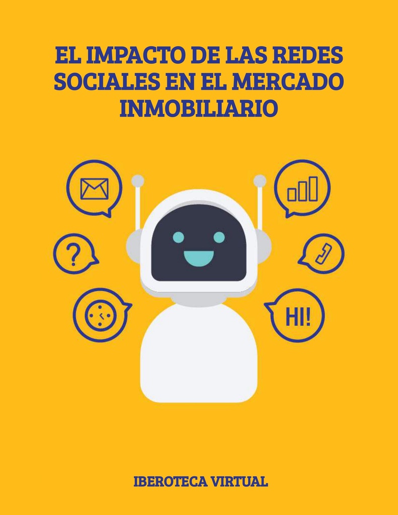 EL IMPACTO DE LAS REDES SOCIALES EN EL MERCADO INMOBILIARIO
