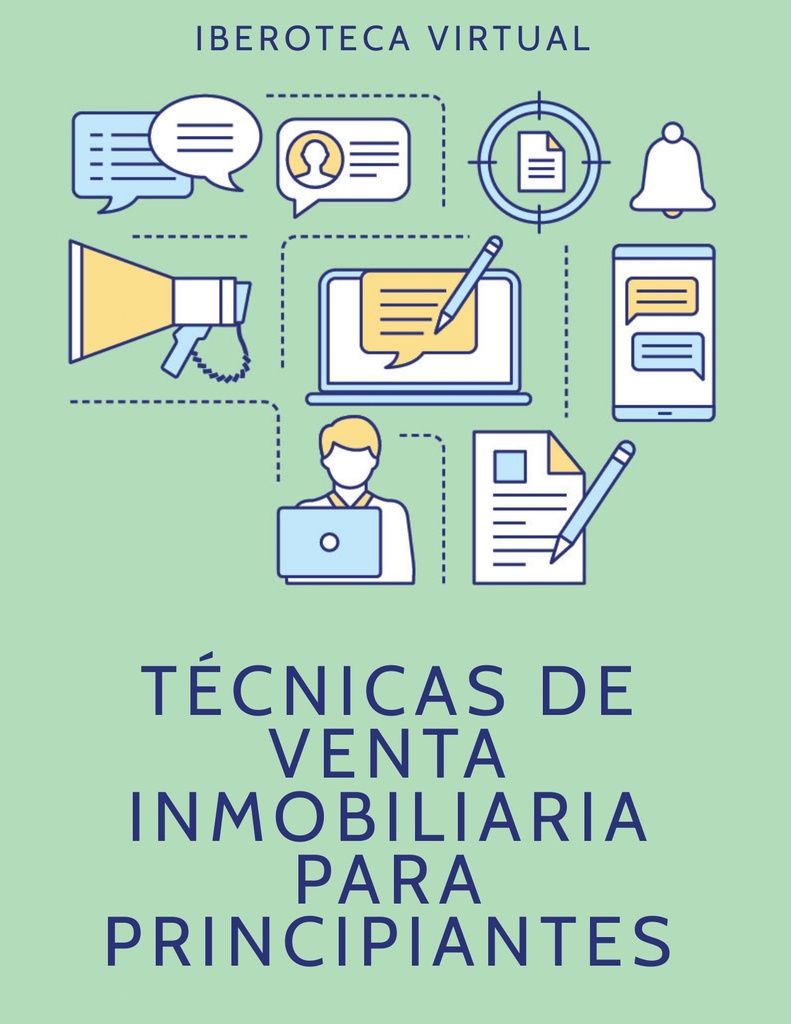 TÉCNICAS DE VENTA INMOBILIARIA PARA PRINCIPIANTES