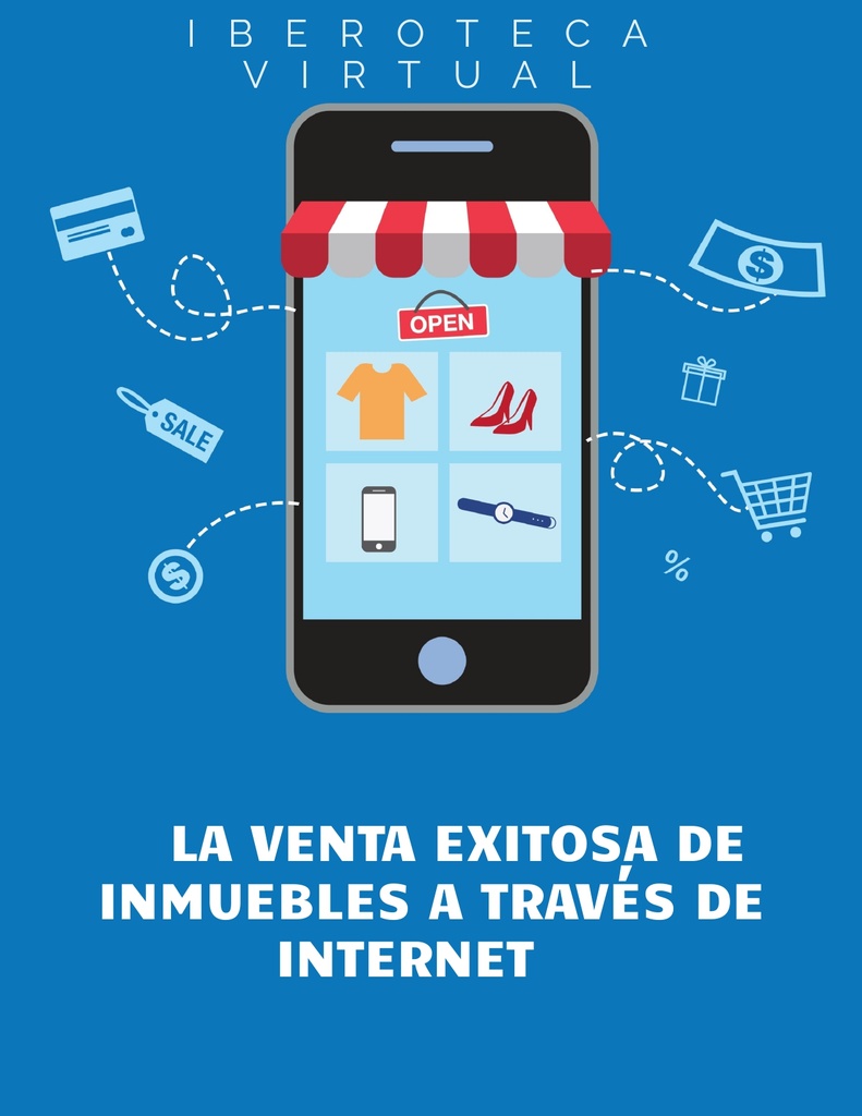 LA VENTA EXITOSA DE INMUEBLES A TRAVÉS DE INTERNET
