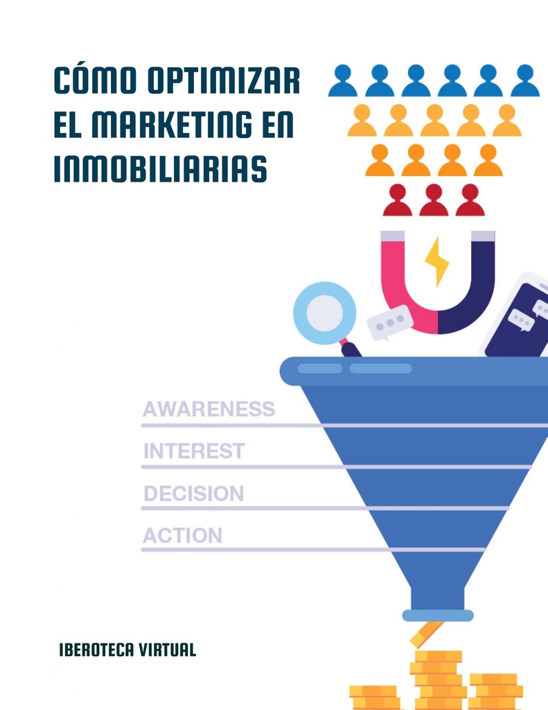 CÓMO OPTIMIZAR EL MARKETING EN INMOBILIARIAS