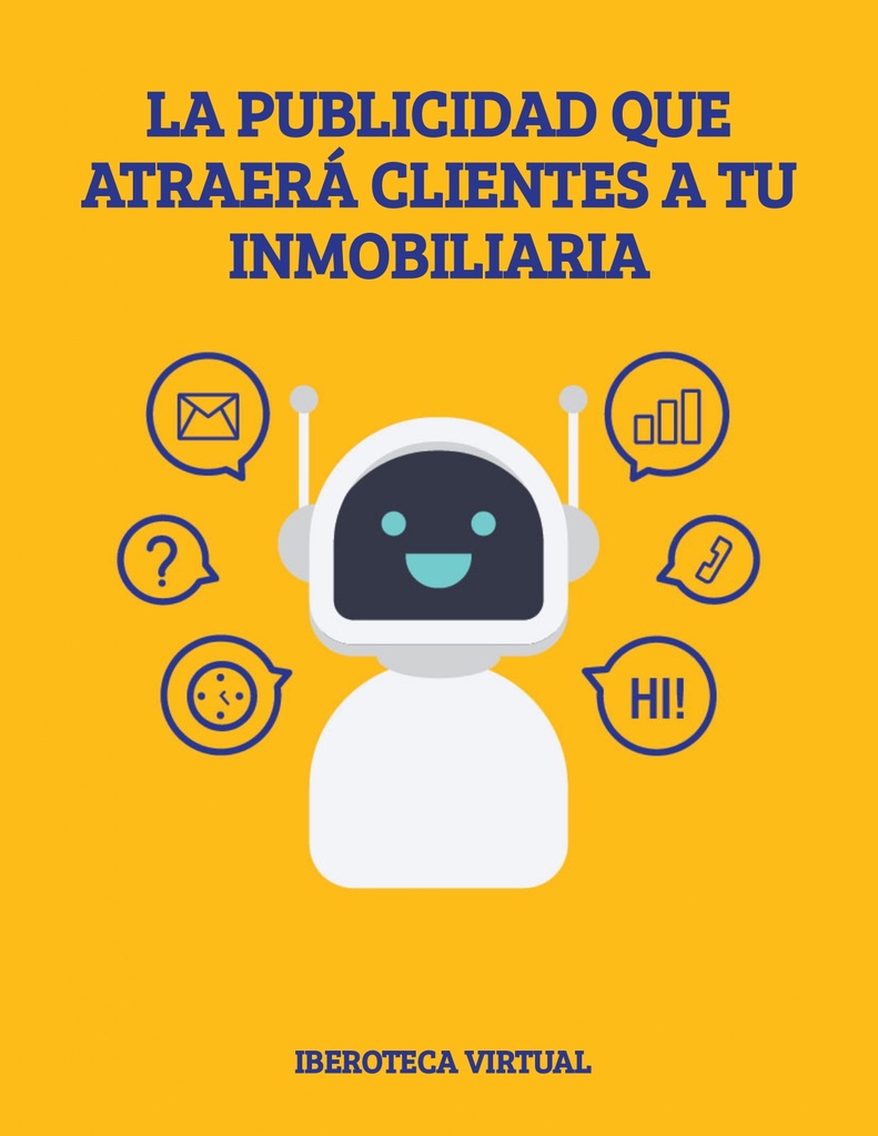 LA PUBLICIDAD QUE ATRAERÁ CLIENTES A TU INMOBILIARIA