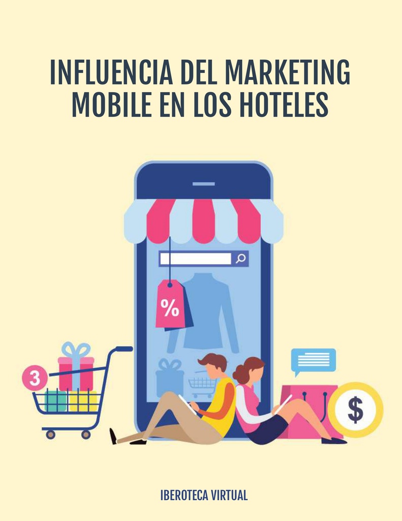 INFLUENCIA DEL MARKETING MOBILE EN LOS HOTELES
